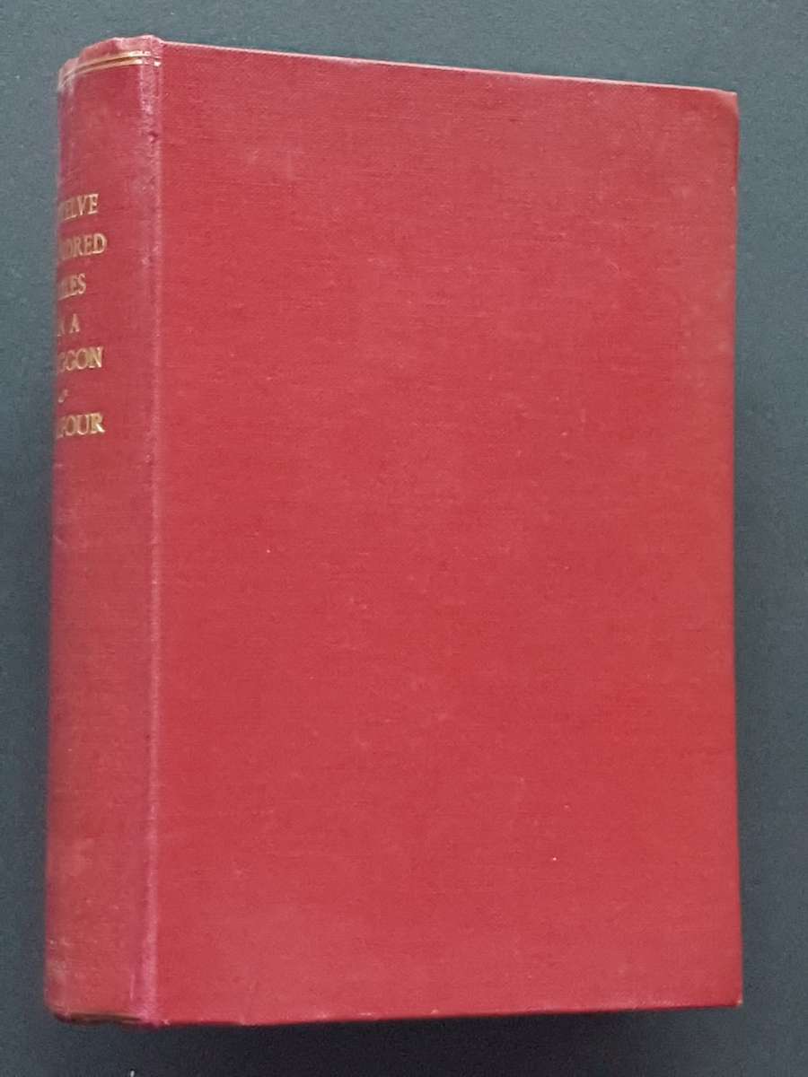 Africana Twelve Hundred Miles in a Waggon By Alice Blanche Balfour